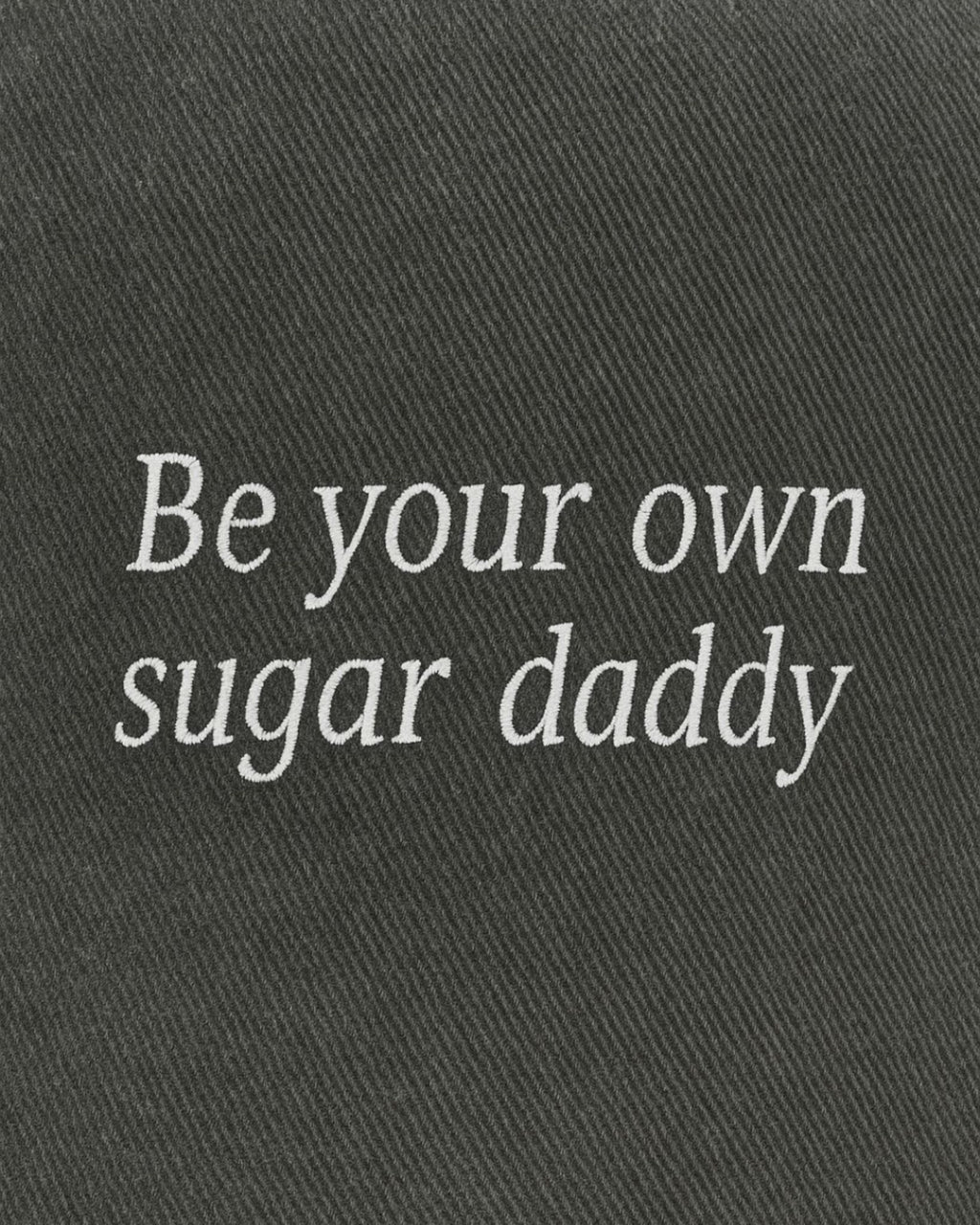 GORRA BE YOUR OWN SUGAR DADDY